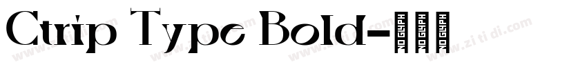 Ctrip Type Bold字体转换